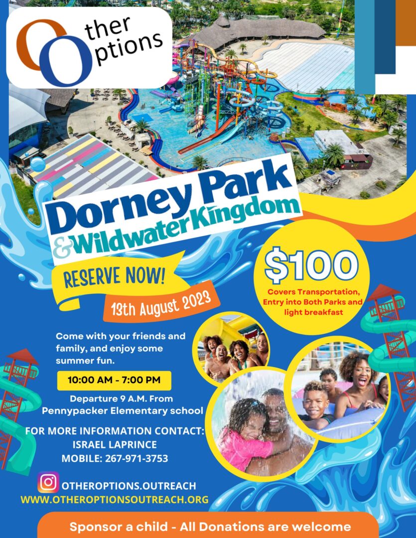 A flyer for the dorney park and wildwater kingdom.